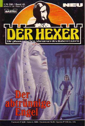 [Der Hexer · Robert Craven 45] • Der abtrünnige Engel